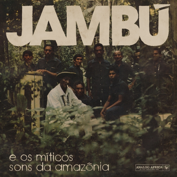 Various Artists - Jambu E Os Miticos Sons Da Amazonica (CD)