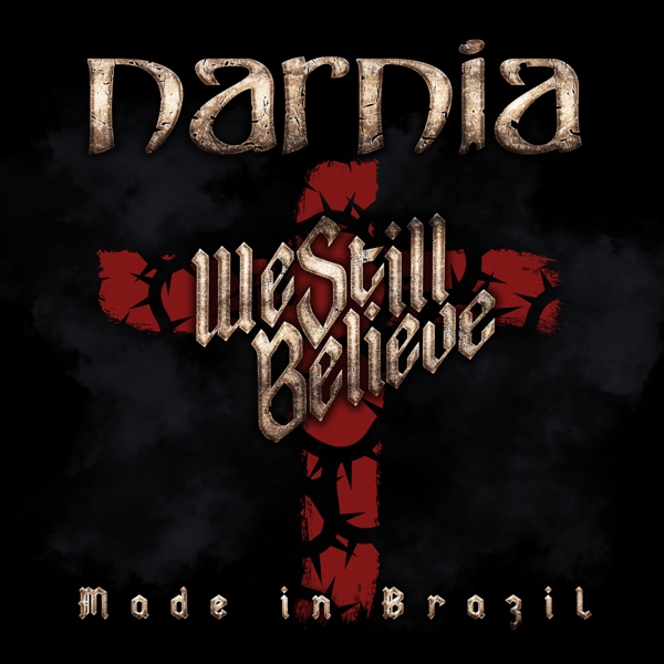 Narnia - We Still Believe - Made In Brazil (2 LP)
