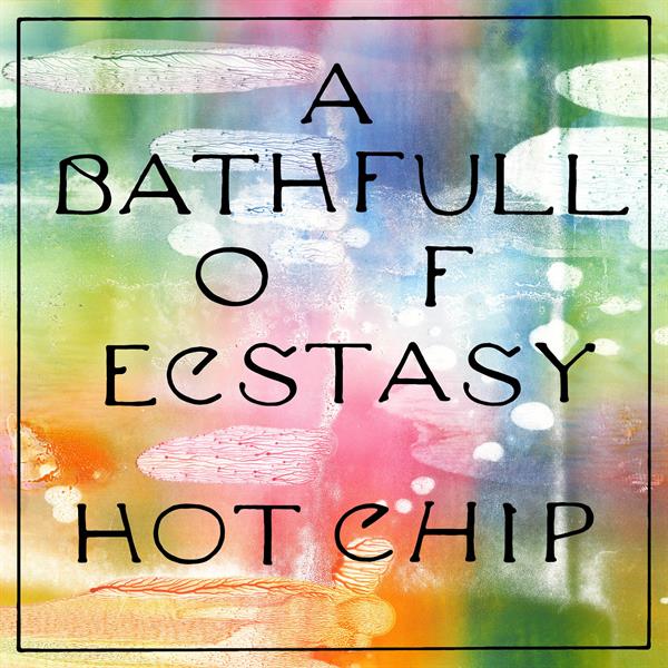Hot Chip - A Bath Full Of Ecstasy (2 LP) (Limited Edition) (Coloured Vinyl)