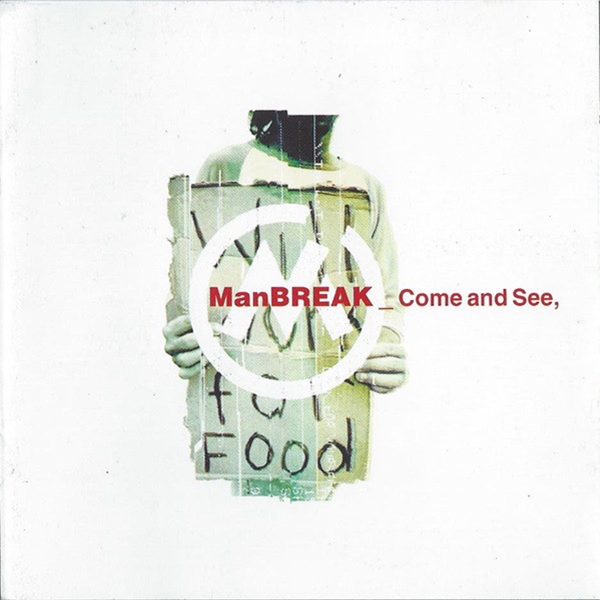 Manbreak - Come And See (CD)
