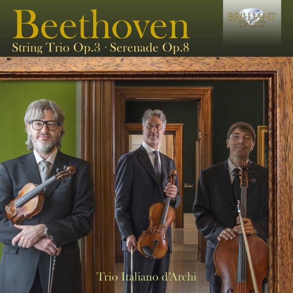 Trio Italiano D'Archi - Beethoven: String Trio Op.3, Serenade Op.8 (CD)