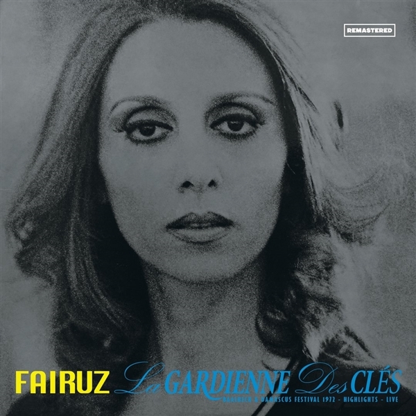 Fairuz - La Gardienne Des Cles