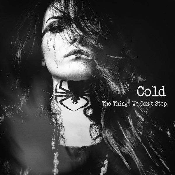 Cold - The Things We Can't Stop (CD) (Limited Edition)