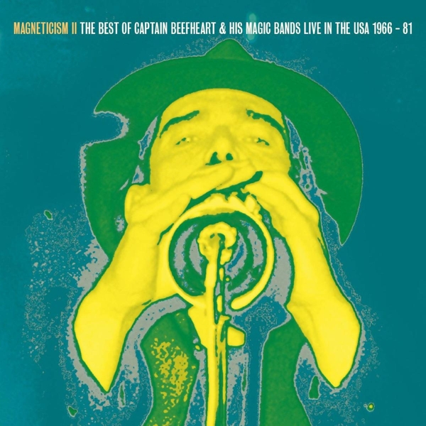 Captain Beefheart And His Magic Band - Magneticism II - The Best Of Captain Beefheart & His Magic Bands Live In The USA 1966-81 (LP) ( Limited Edition)
