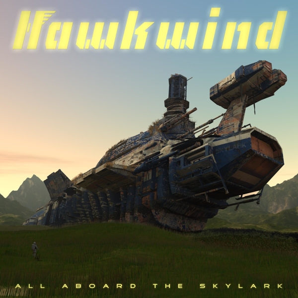 Hawkwind - All Aboard The Skylark (2 CD)