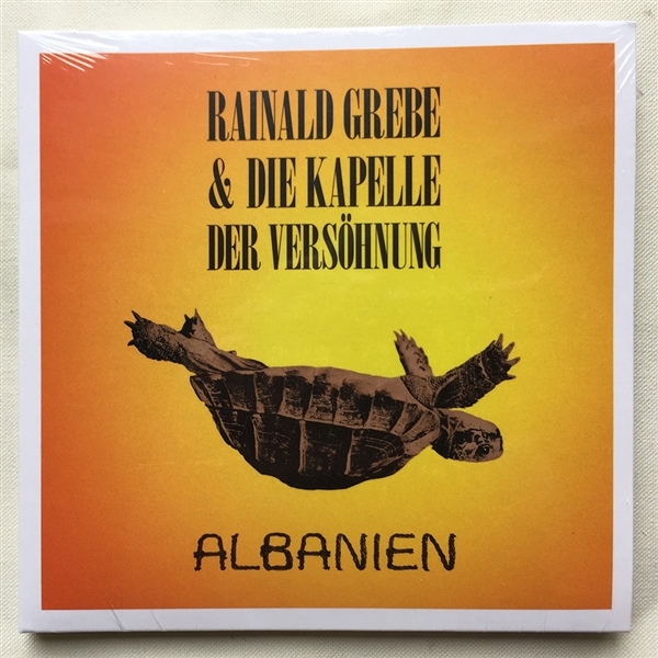 Rainald Grebe & Die Kapelle Der Versöhnung - Albanien (CD)