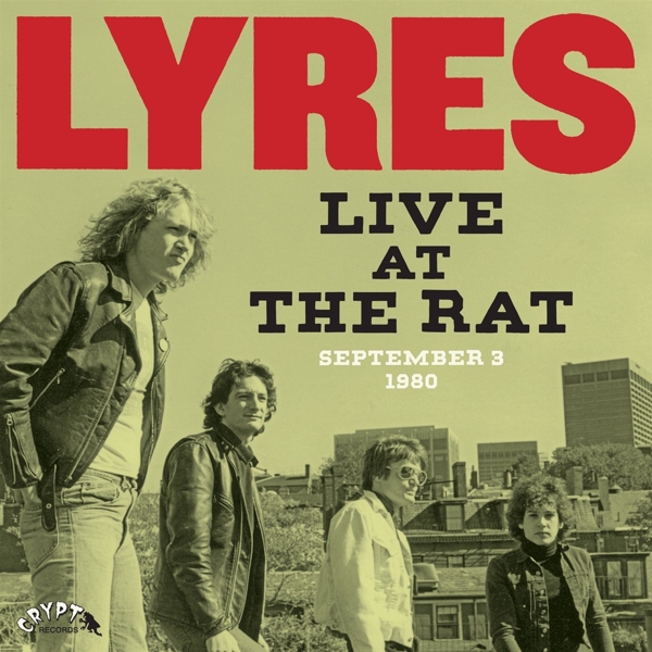 Lyres - Live At The Rat (September 3 1980) (LP)