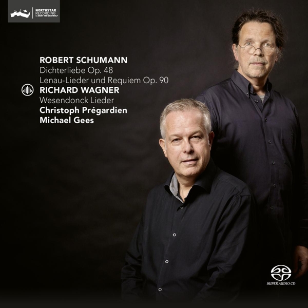 Christoph Pregardien & Michael Gees - Dichterliebe Op. 48 / Lenau-Lieder Und Requiem Op. 90 (SACD)