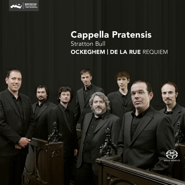 Cappella Pratensis - Ockeghem | De La Rue: Requiem (Hybrid SACD)