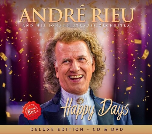 André Rieu & Johann Strauss Orchestra - Strauss: Happy Days (CD | DVD) (Deluxe Edition)