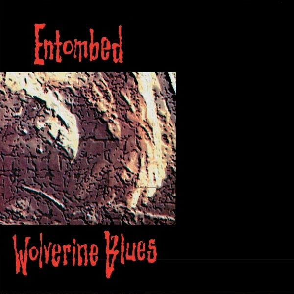 Entombed - Wolverine Blues (CD) (Remastered)