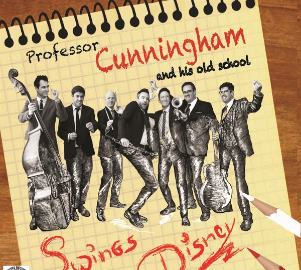 Professor Cunningham & His Old School - Swings The Songs Of Disney (CD)