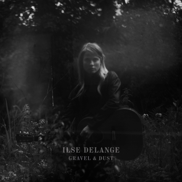 Ilse DeLange - Gravel & Dust (CD)