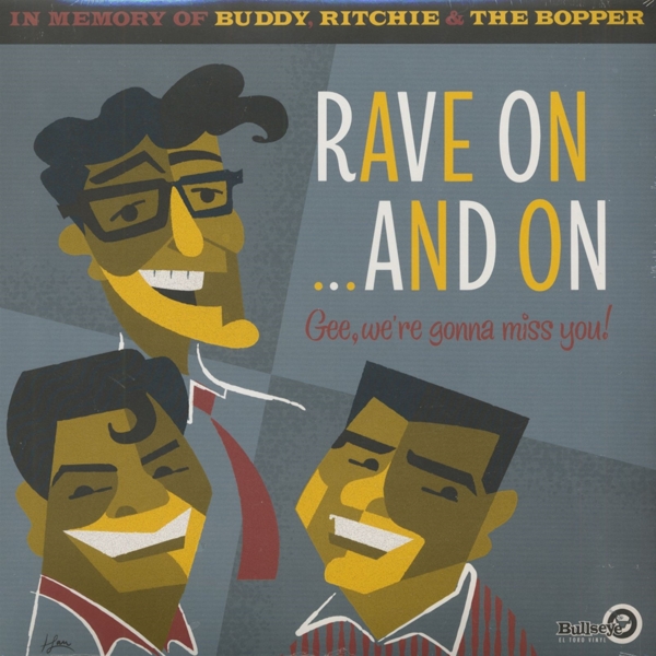 Various Artists - Rave On ...and On - Gee, We’re Gonna Miss You! (In Memory Of Buddy, Ritchie & The Bopper) (2 LP) (Limited Edition)