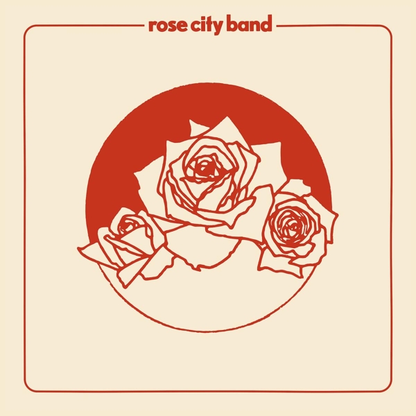 Rose City Band - Rose City Band (LP)