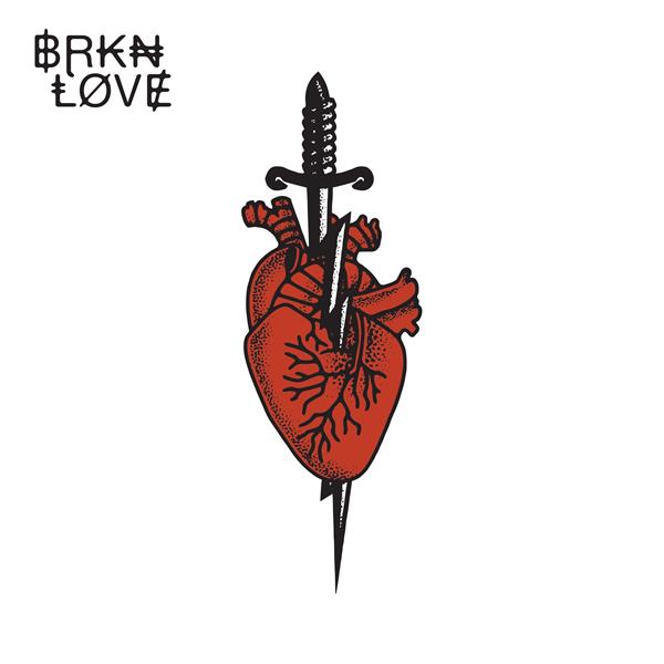 BRKN Love - BRKN Love (CD)