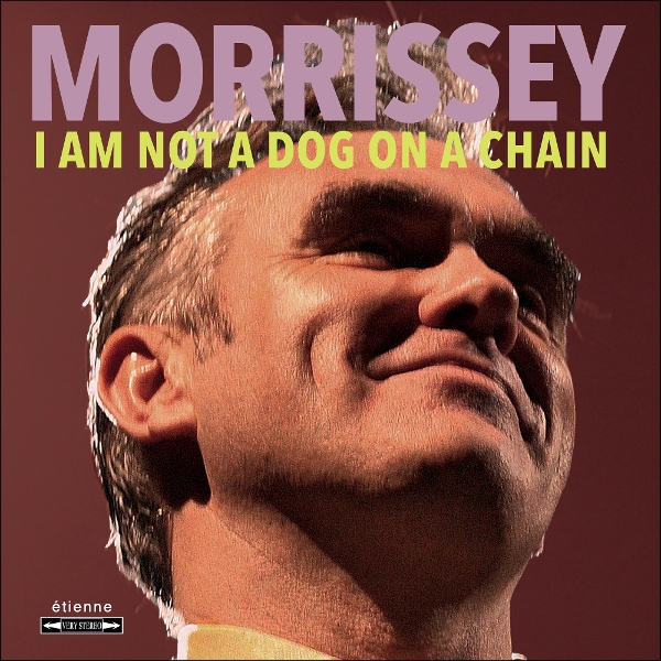 Morrissey - I Am Not A Dog On A Chain (CD)