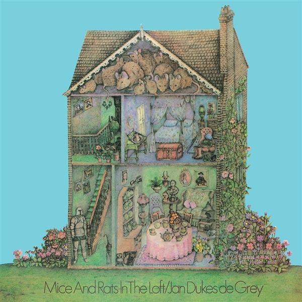 Jan Dukes De Grey - Mice And Rats In The Loft