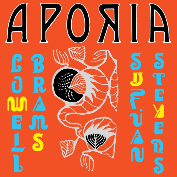 Sufjan Stevens & Lowell Brams - Aporia (LP) (Coloured Vinyl) (Limited Edition)