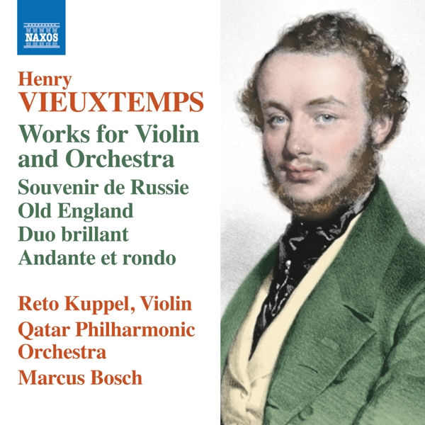 Reto Kuppel, Qatar Philharmonic Orchestra, Marcus R. Bosch - Vieuxtemps: Works For Violin And Orchestra (CD)