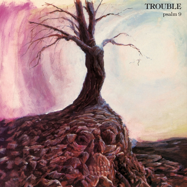 Trouble - Psalm 9 (CD) (Remastered)