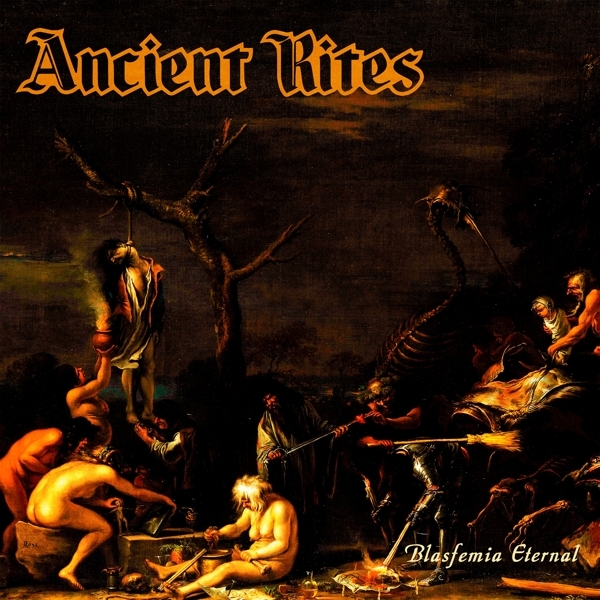 Ancient Rites - Blasfemia Eternal (CD)