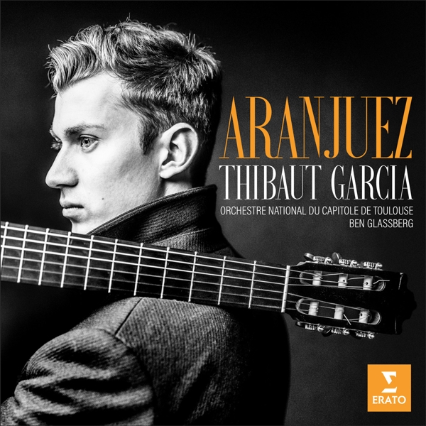 Thibaut Garcia, Orchestre National Du Capitole De Toulouse, Ben Glassberg - Aranjuez (CD)