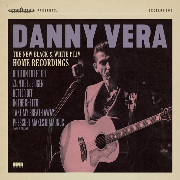 Danny Vera - The New Black & White PT.IV - Home Recordings (CD)
