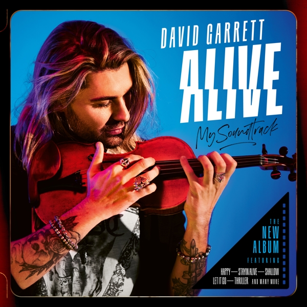 David Garrett - Alive My Soundtrack (CD)