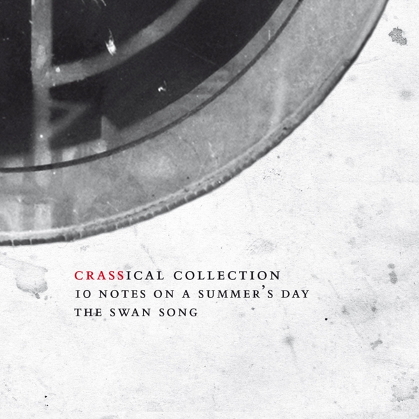 Crass - Ten Notes On A Summer's Day - The Swansong (The Crassical Collection) (2 CD) (Remastered)