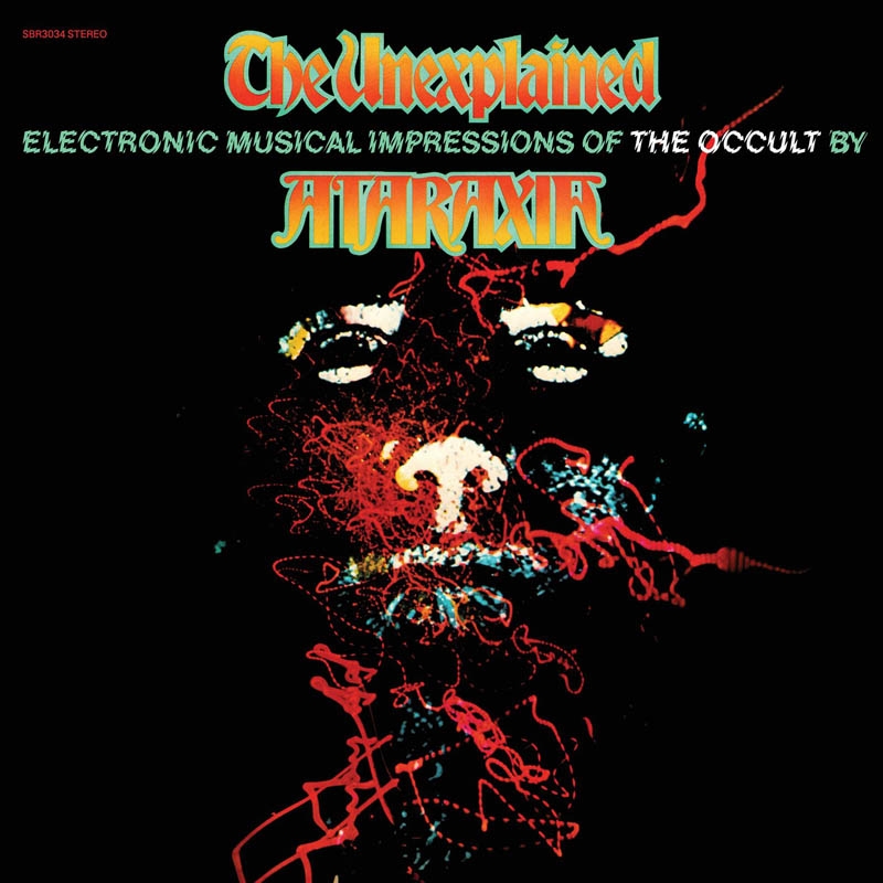 Ataraxia (Mort Garson) - The Unexplained (Electronic Musical Impressions Of The Occult) (LP)