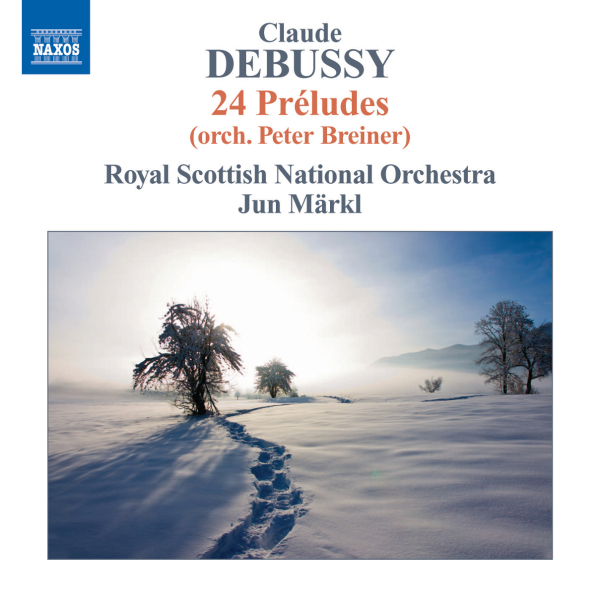 Royal Scottish National Orchestra, Jun Märkl - Debussy: 24 Préludes (orch. Peter Breiner) (CD)