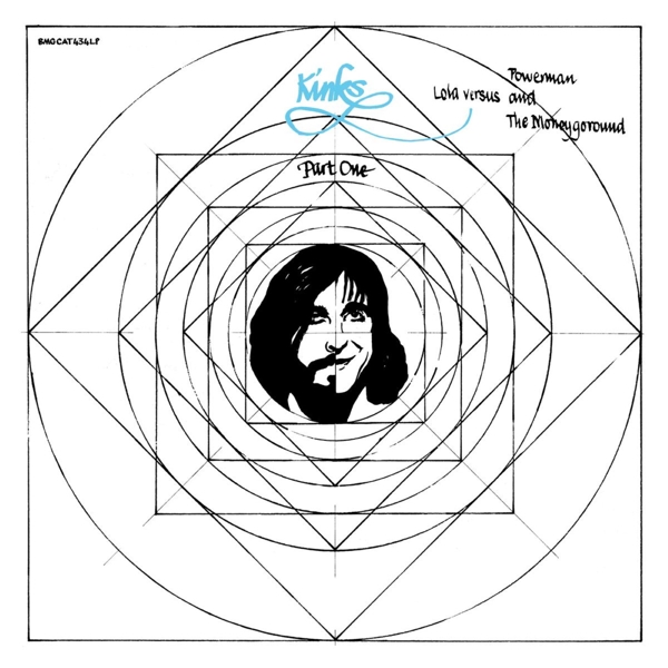 Kinks - Lola Versus Powerman And The Moneygoround (Part One) (LP) (Remastered)