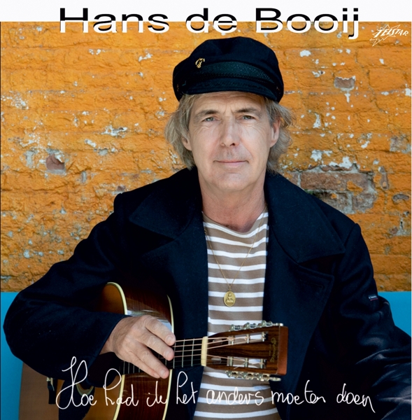 Hans De Booy - Hoe Had Ik Het Anders Moeten Doen (CD)