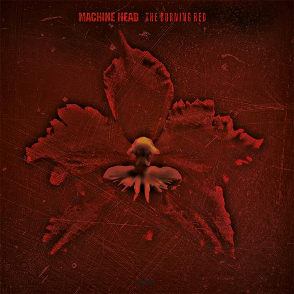 Machine Head - The Burning Red (LP)