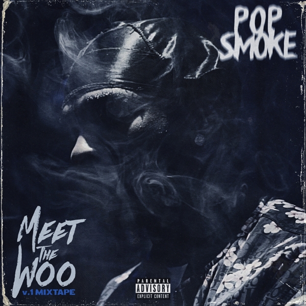 Pop Smoke - Meet The Woo V.1 Mixtape (CD)