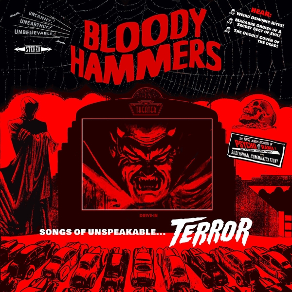 Bloody Hammers - Songs Of Unspeakable... Terror (CD)
