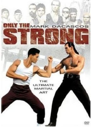 Only The Strong (Import)