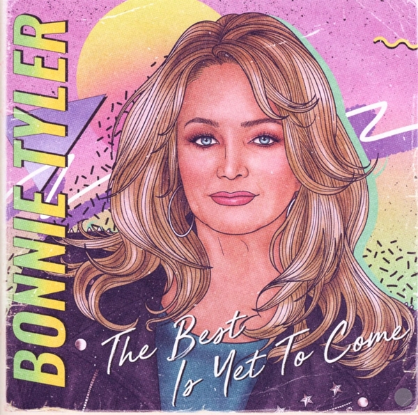 Bonnie Tyler - The Best Is Yet To Come (CD)