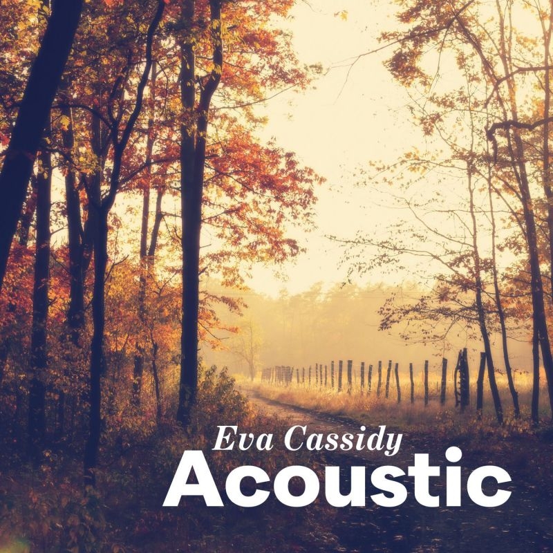 Eva Cassidy - Acoustic (CD)