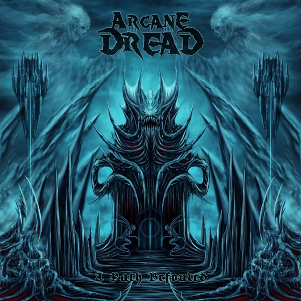 Arcane Dread - A Path Befouled (CD)