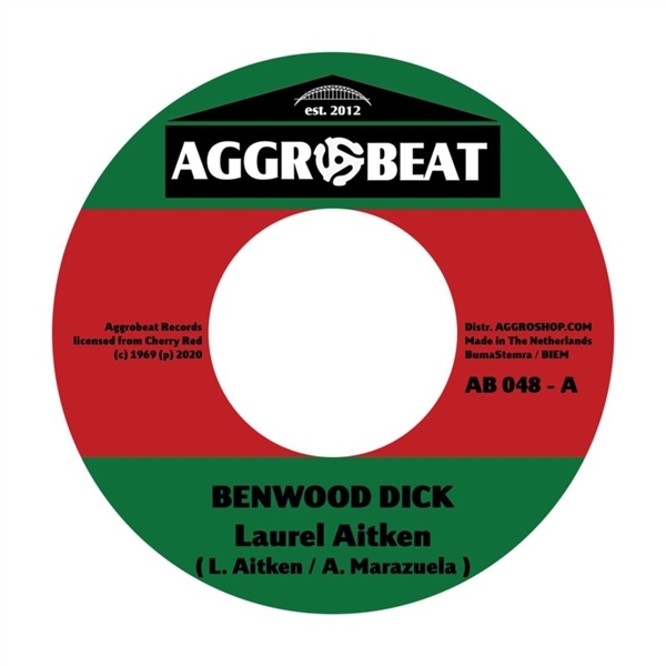 Laurel Aitken - Benwood Dick/Apollo 12 (7" Single)