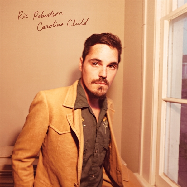 Ric Robertson - Carolina Child (LP)