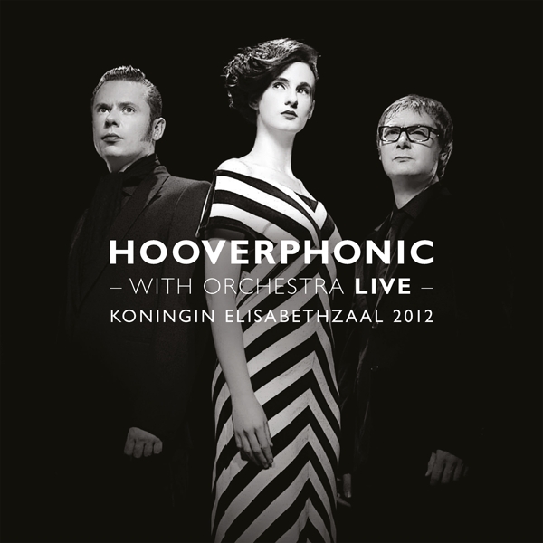 Hooverphonic - With Orchestra Live (Koningin Elisabethzaal 2012) (2 LP) (Coloured Vinyl)