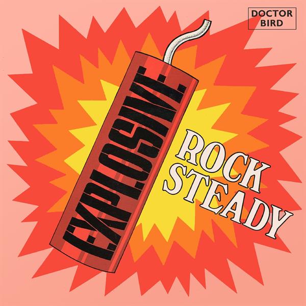 Various Artists - Explosive Rock Steady (2 CD)