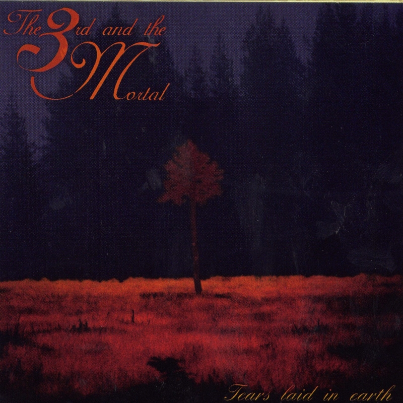 The 3rd And The Mortal - Tears Laid In Earth (CD)