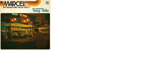 Yong Yello - Marcel & Het Magnetisme Van De Goot (LP)