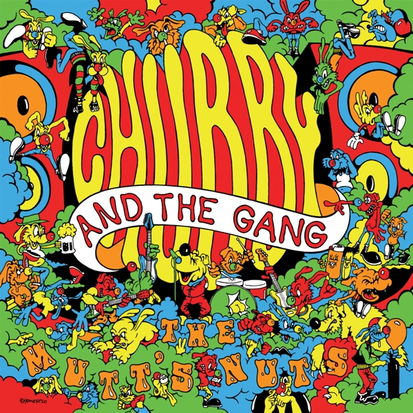 Chubby & The Gang - The Mutt's Nuts (CD)