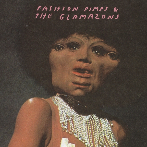 Fashion Pimps And The Glamazons - Jazz 4 Johnny (LP)