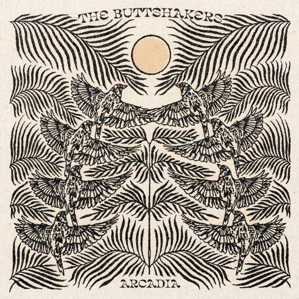 The Buttshakers - Arcadia (LP)